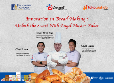 Mengungkap Rahasia Inovasi Terbaru Pembuatan Roti Bersama Angel Master Baker